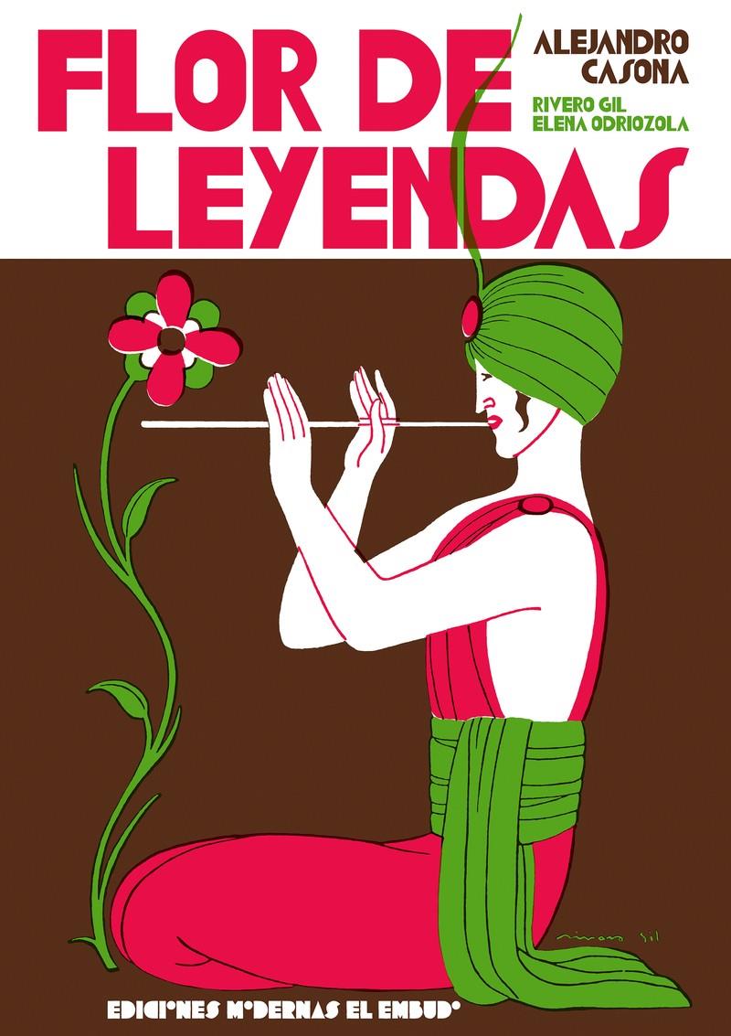 Flor de leyendas | 9788412247596 | Rivero Gil, Francisco | Llibreria Sendak