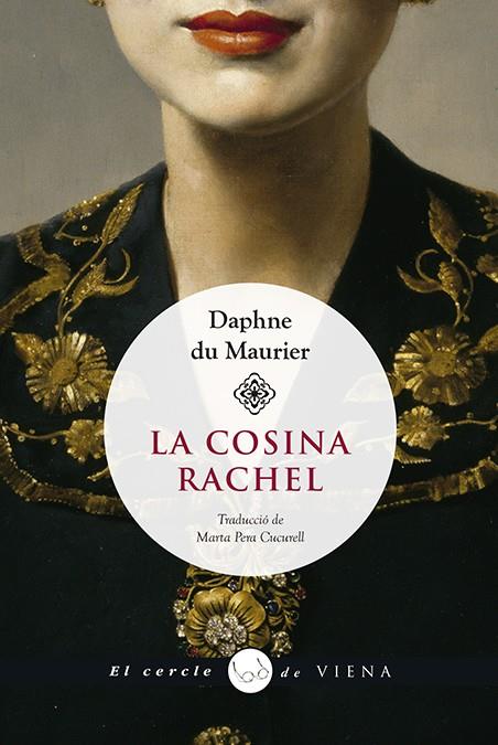 La cosina Rachel | 9788417998585 | du Maurier, Daphne | Librería Sendak