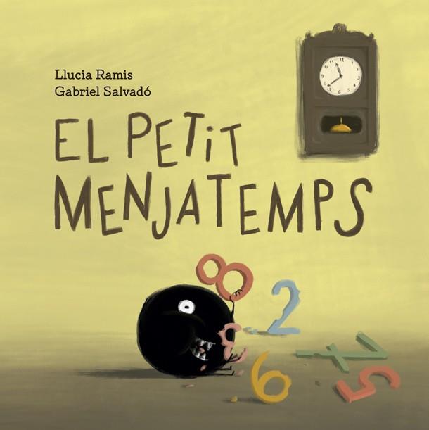 El petit Menjatemps | 9788424666866 | Ramis, Llucia | Llibreria Sendak