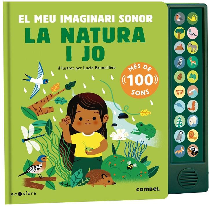 La natura i jo. El meu imaginari sonor | 9788491019169 | Brunellière, Lucie | Llibreria Sendak