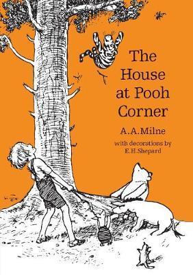 The House at Pooh Corner | 9781405281287 | Milne, A. A. | Llibreria Sendak