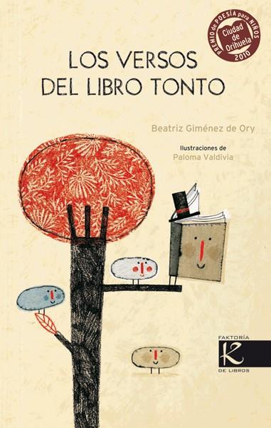 Los versos del libro tonto | 9788415250036 | Giménez De Ory, Beatriz | Llibreria Sendak