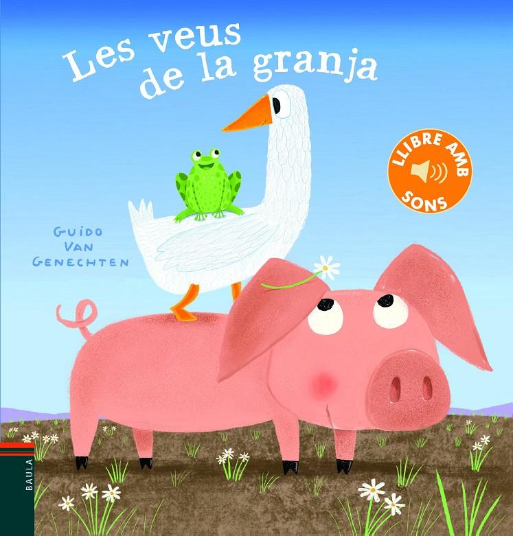 Les veus de la granja | 9788447939657 | Van Genechten, Guido | Llibreria Sendak