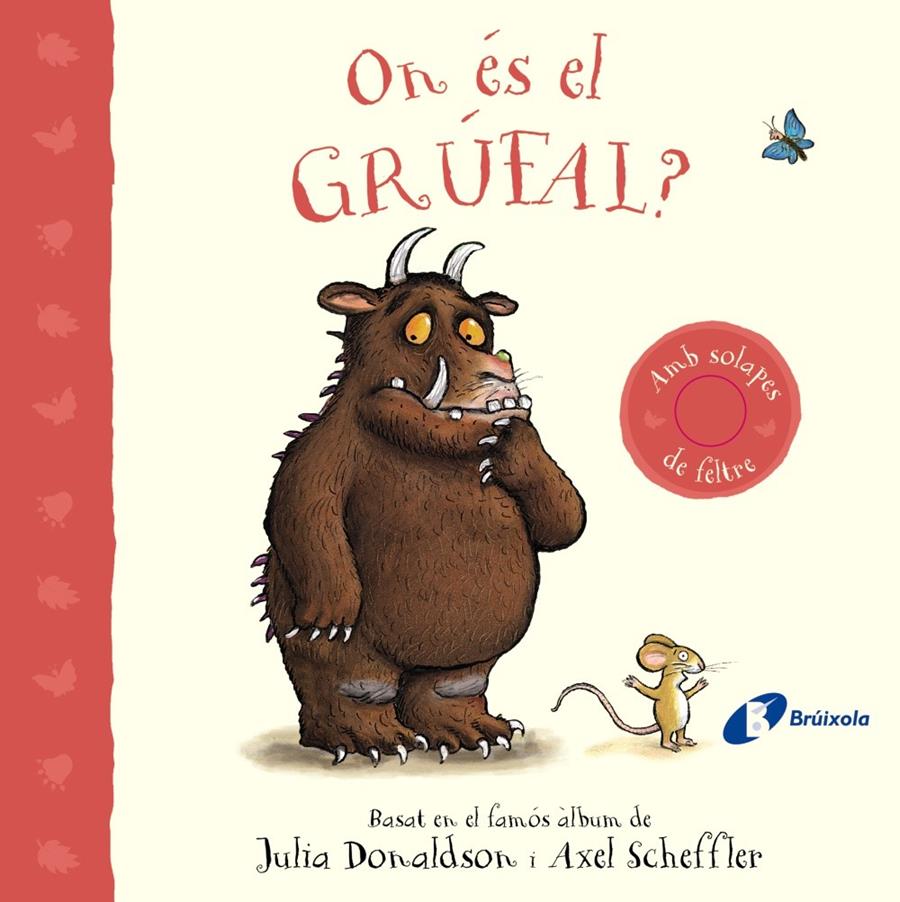 On és el grúfal? | 9788413493824 | Donaldson, Julia | Llibreria Sendak