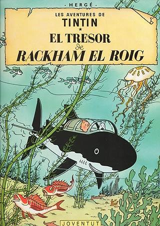 Les aventures de Tintín. El tresor de Rackham el Roig | 9788426111760 | HERGE-TINTIN CATALAN | Llibreria Sendak