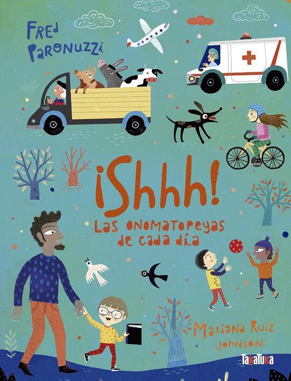 ¡SHHH! | 9788418821509 | Paronuzzi, Fred | Librería Sendak