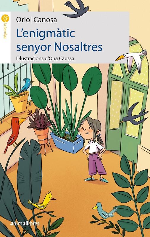 L'enigmàtic senyor Nosaltres | 9788419659019 | Oriol Canosa | Llibreria Sendak