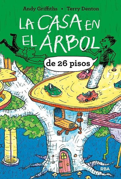 La casa en el árbol de 26 pisos | 9788427208506 | Griffith, andy | Llibreria Sendak