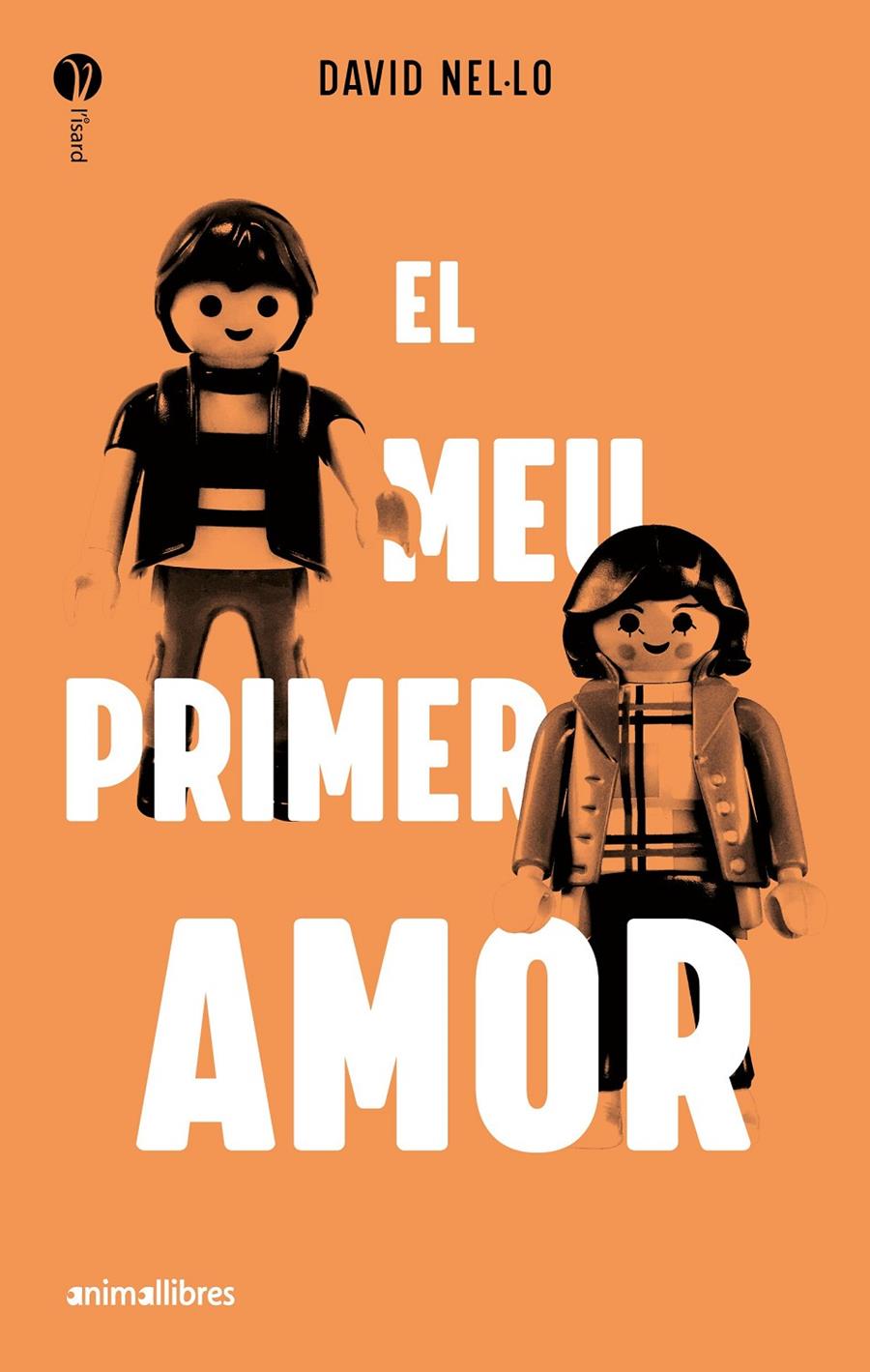 El meu primer amor | 9788419659057 | David Nel·lo | Llibreria Sendak