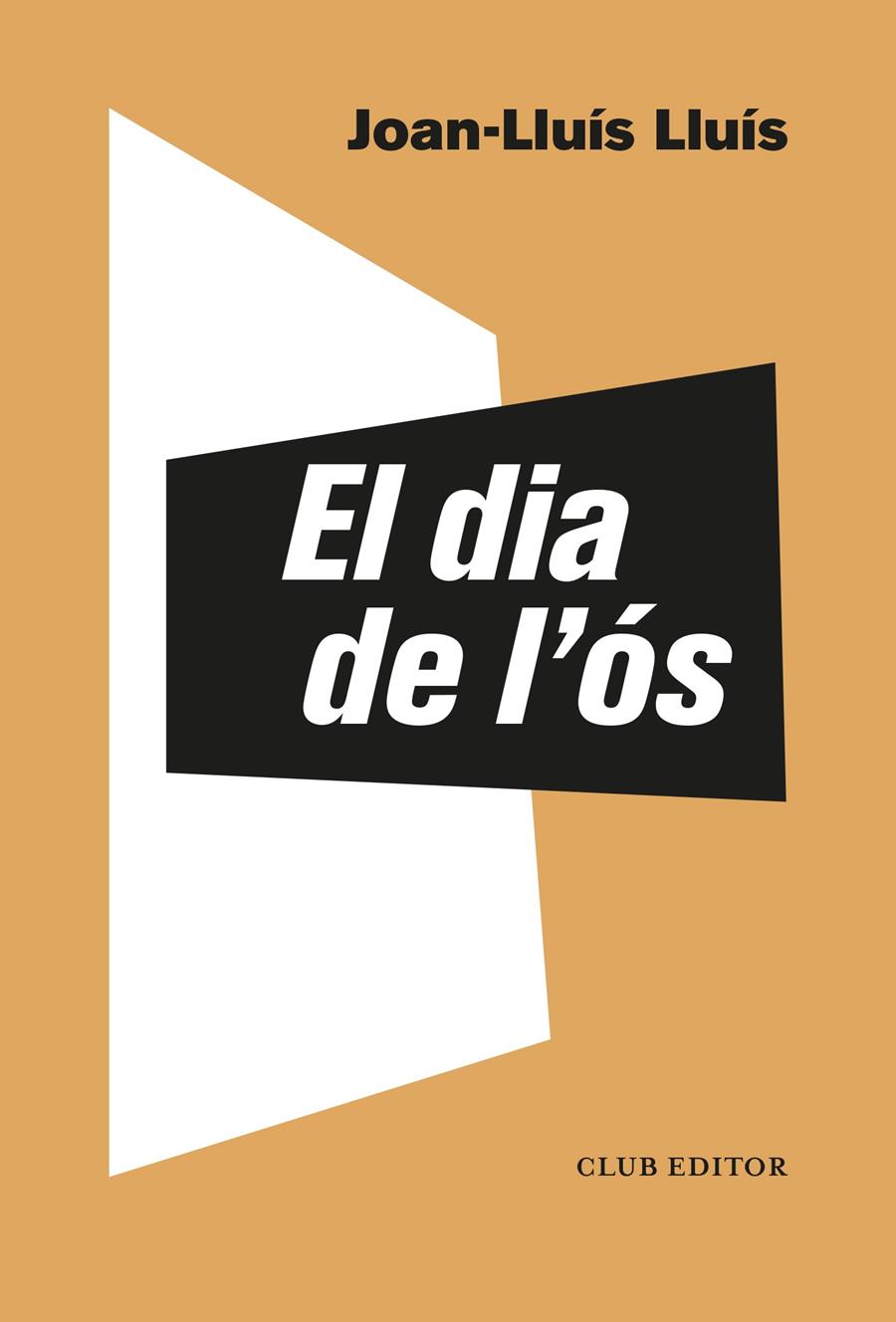 El dia de l'ós | 9788473293549 | Lluís, Joan-Lluís | Librería Sendak