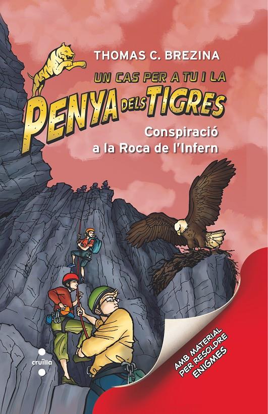 La penya dels tigres 4 - Conspiració a la roca de l'infern | 9788466144766 | Brezina, Thomas | Llibreria Sendak