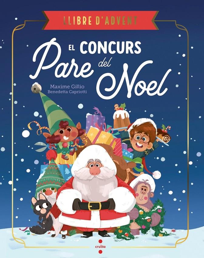 El concurs del Pare Noel | 9788466159234 | Gillio, Maxime | Llibreria Sendak