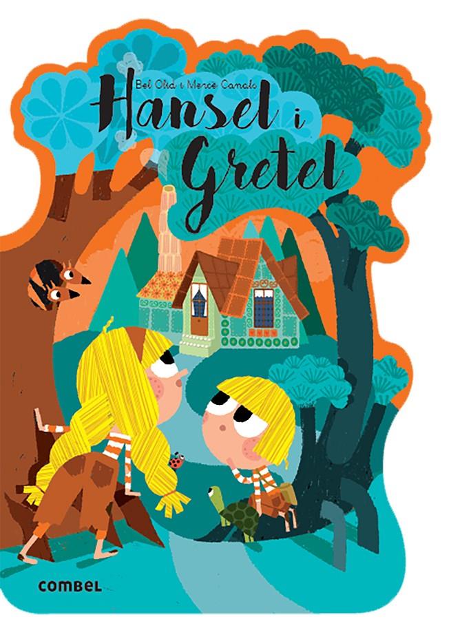 Hansel i Gretel | 9788491016588 | Olid Baez, Bel | Llibreria Sendak