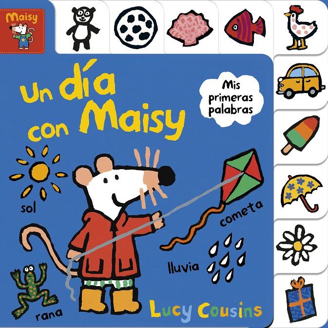 Un día con Maisy | 9788448852160 | Cousins, Lucy | Librería Sendak