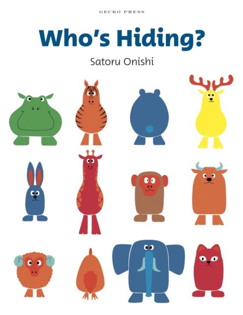 Who's Hiding? | 9781776574568 | Onishi, Satoru | Librería Sendak