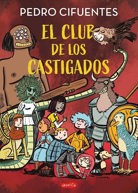 El club de los castigados | 9788419802460 | Cifuentes, Pedro | Llibreria Sendak