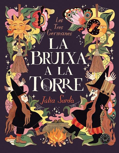 La bruixa a la torre | 9788410323629 | Sardà, Júlia | Librería Sendak