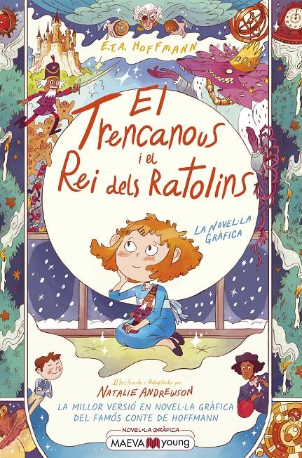 El trencanous i el rei dels ratolins | 9788418184734 | Andrewson, Natalie/Hoffmann, E.T.A. | Librería Sendak