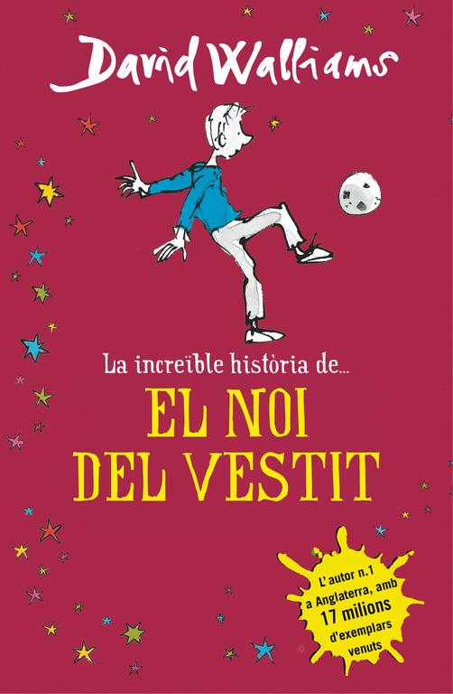 La increïble història de... El noi del vestit | 9788490435649 | David Walliams | Llibreria Sendak