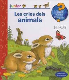 Enciclopèdia Junior. Les cries dels animals | 9788484233190 | Varios autores | Llibreria Sendak