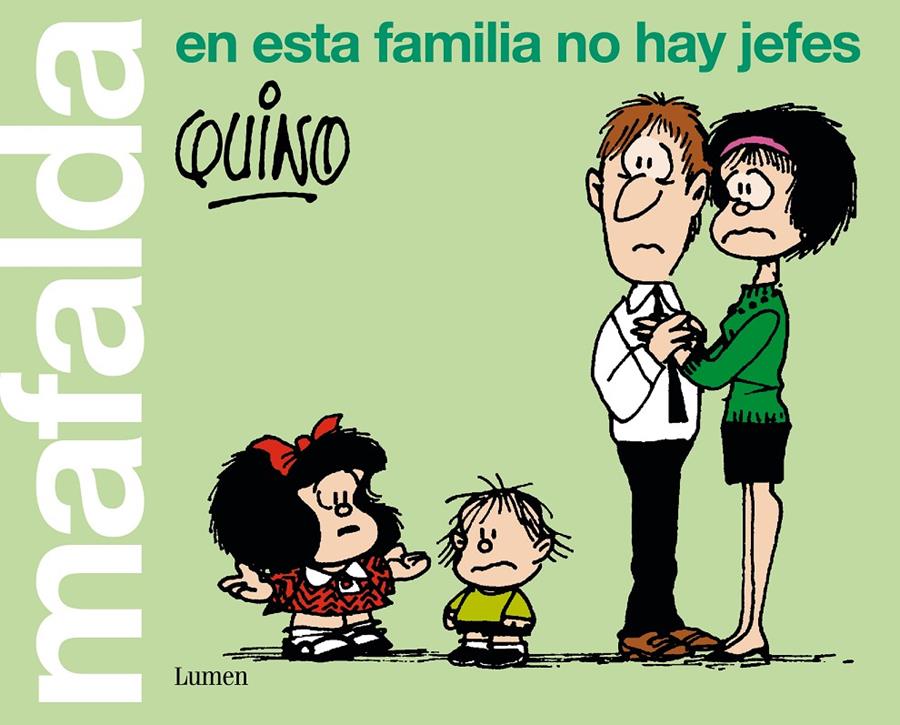Mafalda. En esta familia no hay jefes | 9788426407283 | Quino, | Librería Sendak