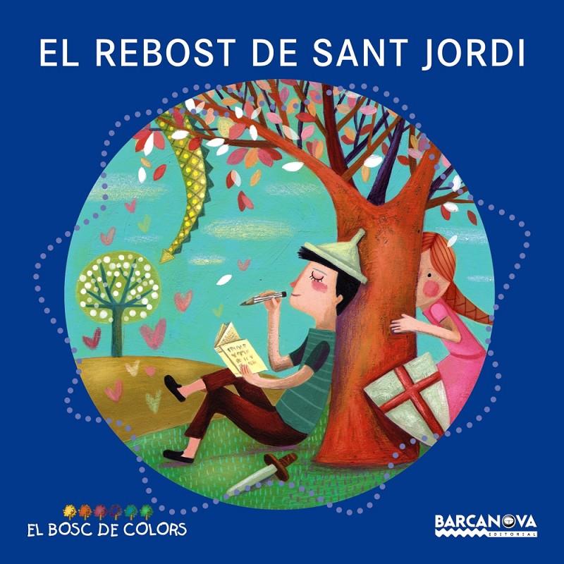 El rebost de Sant Jordi | 9788448934972 | Baldó, Estel/Gil, Rosa/Soliva, Maria | Llibreria Sendak