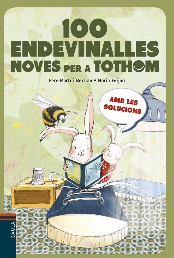 100 endevinalles noves per a tothom | 9788447936243 | Martí i Bertran, Pere | Librería Sendak