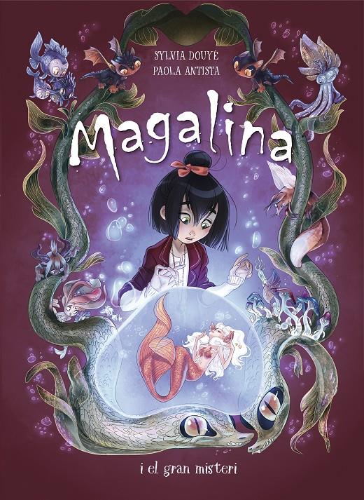 Magalina 2. Magalina i el gran misteri | 9788420452500 | Douye, Sylvia/Antista, Paola | Llibreria Sendak