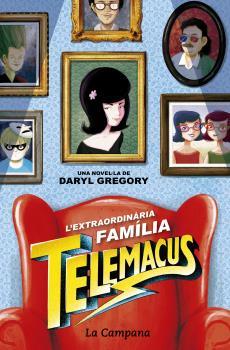 L'extraordinària família Telèmacus | 9788416863372 | GREGORY, DARYL | Librería Sendak