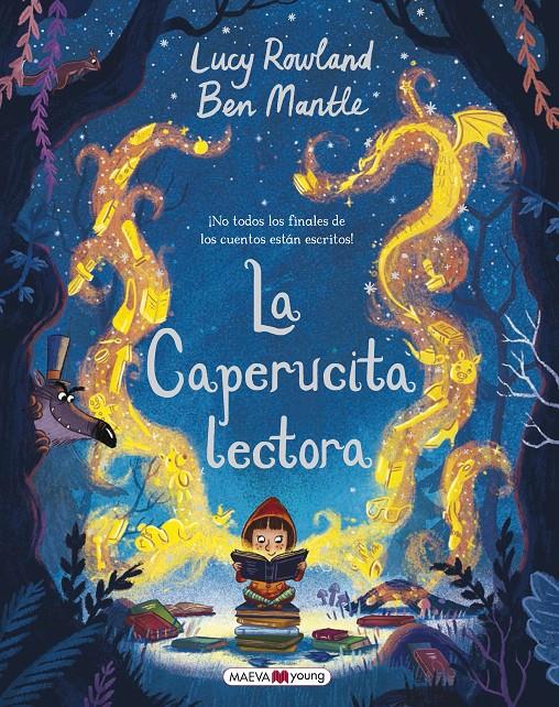 La caperucita lectora | 9788417108298 | Rowland, Lucy/Mantle, Ben | Llibreria Sendak