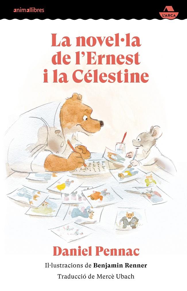 La novel·la de l'Ernest i la Célestine | 9788410302402 | Daniel Pennac | Llibreria Sendak