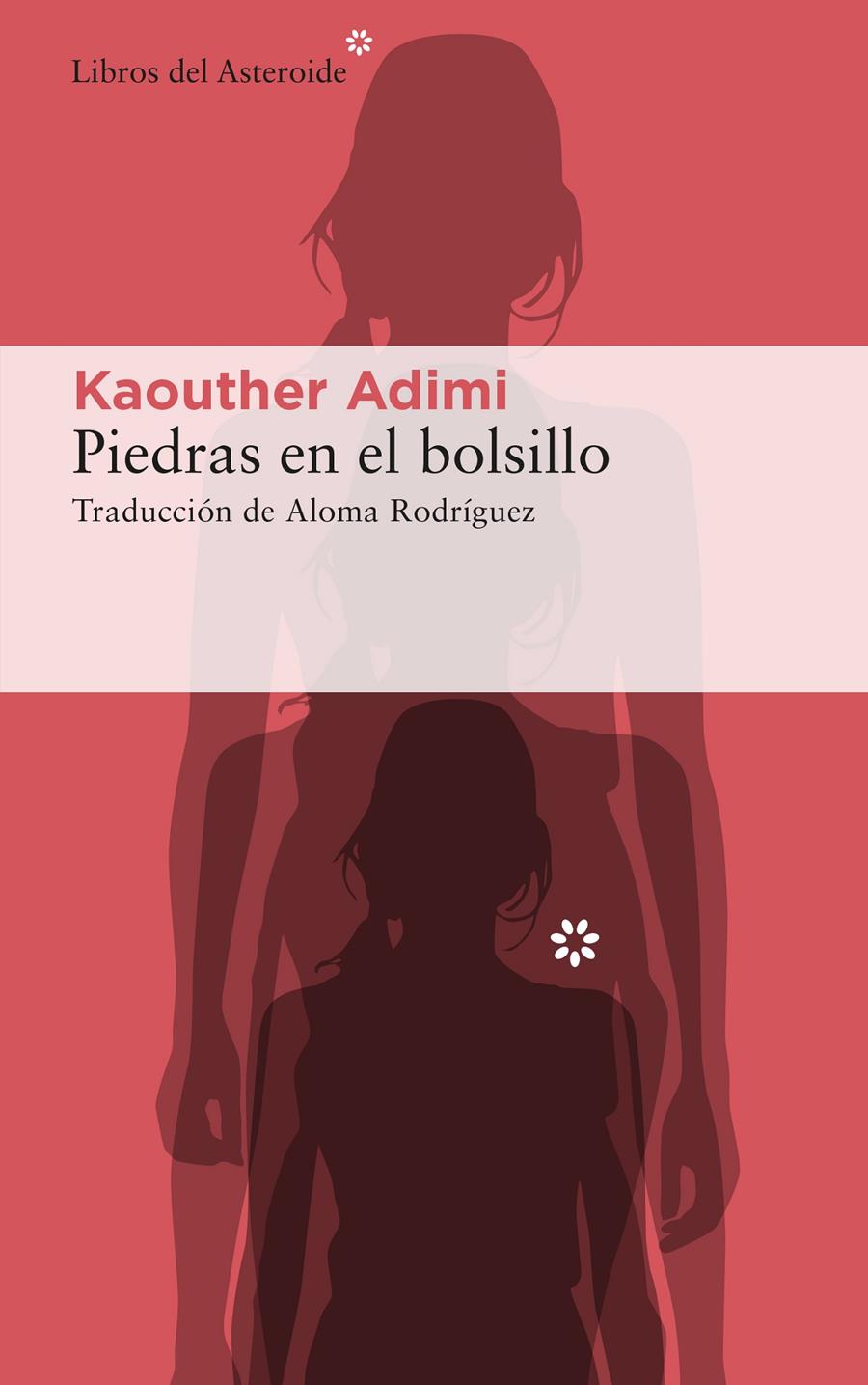 Piedras en el bolsillo | 9788417977566 | Adimi, Kaouther | Llibreria Sendak