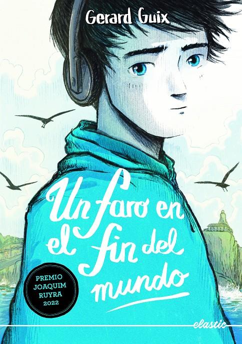 Un faro en el fin del mundo | 9788419478368 | GUIX BADOSA, GERARD | Llibreria Sendak