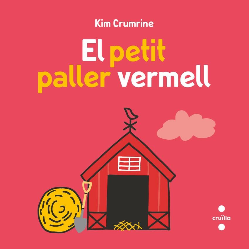 El petit paller vermell | 9788466158299 | Crumrine, Kim | Llibreria Sendak