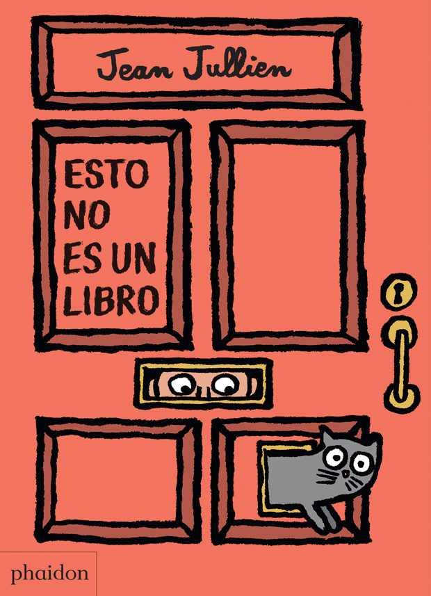 Esto no es un libro | 9780714871530 | Jullien, Jean | Llibreria Sendak