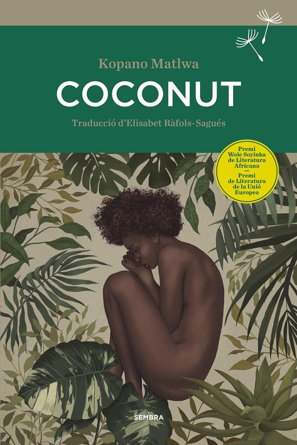 Coconut | 9788416698370 | Matlwa, Kopano | Librería Sendak