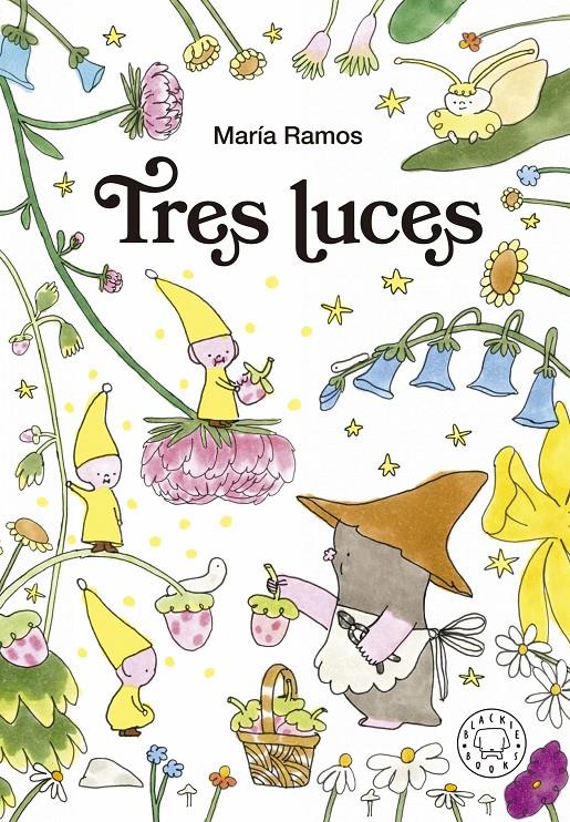 Tres luces | 9788419172532 | Ramos, María | Llibreria Sendak