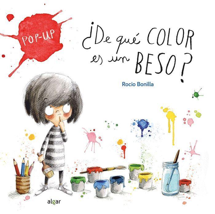 ¿De qué color es un beso? | 9788491428329 | Rocio Bonilla | Llibreria Sendak