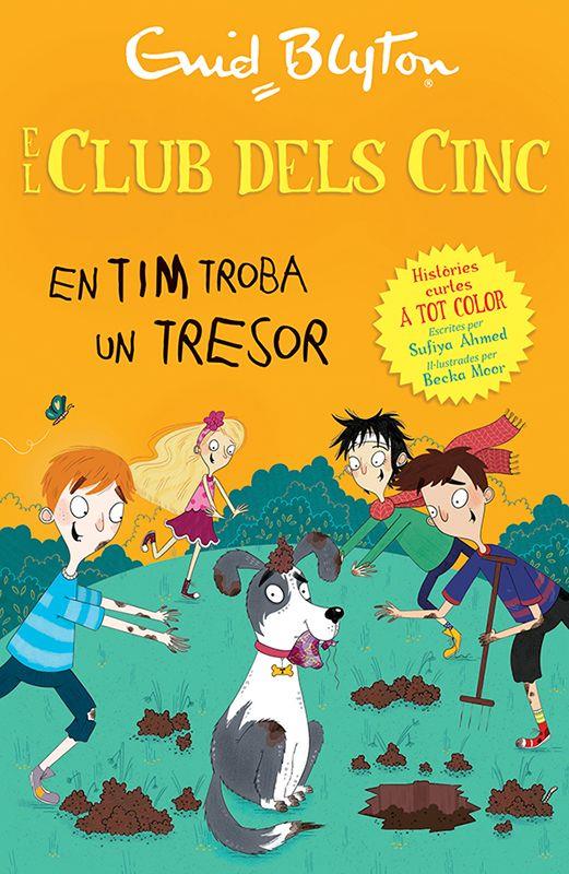 El Club dels Cinc - En Tim troba un tresor | 9788426147752 | Blyton, Enid | Librería Sendak