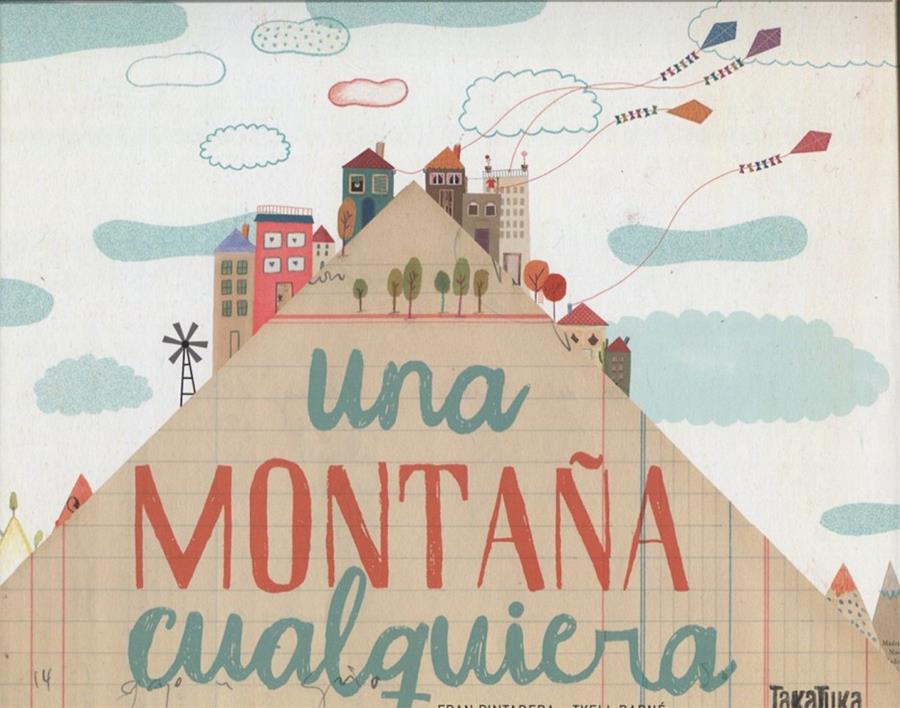 Una montaña cualquiera | 9788416003969 | Pintadera Fran | Llibreria Sendak