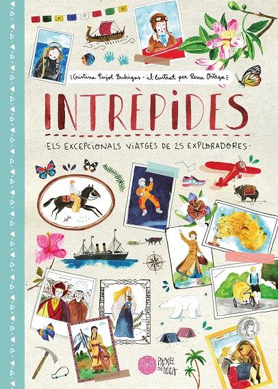 Intrèpides | 9788416427246 | Pujol Buhigas, Cristina/Ortega, Rena | Librería Sendak