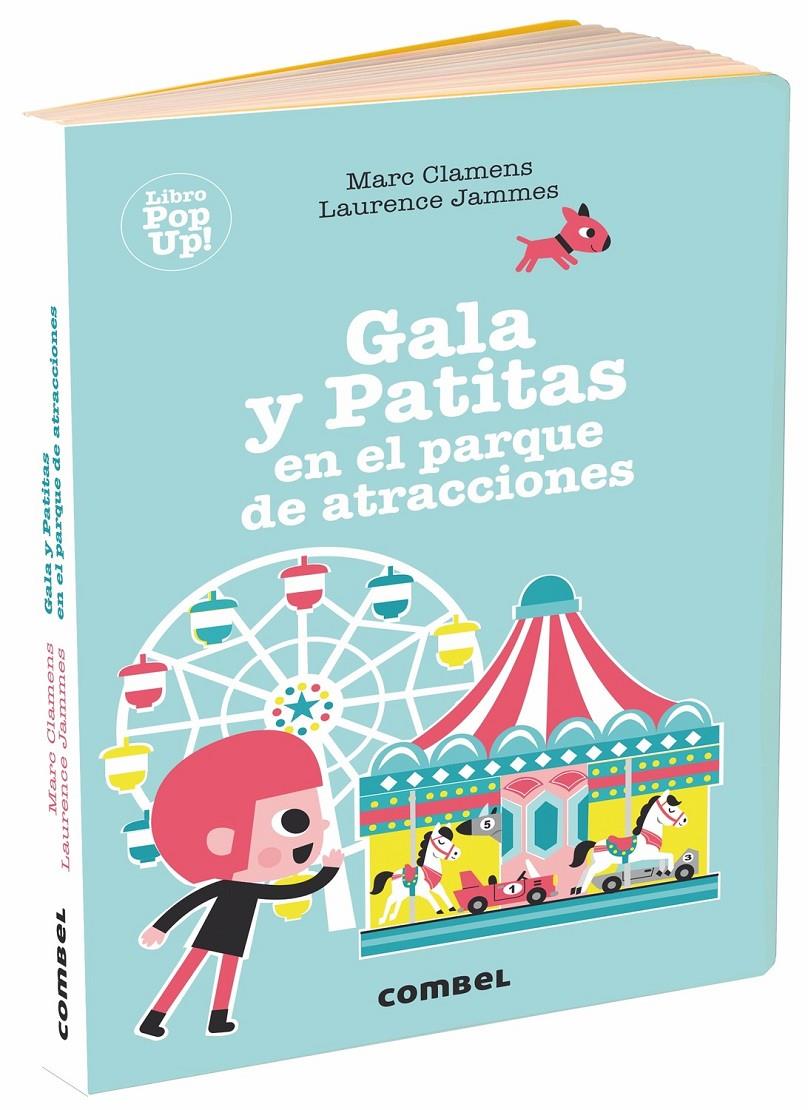 Gala y Patitas en el parque de atracciones | 9788491014058 | Clamens, Marc/Jammes, Laurence | Llibreria Sendak