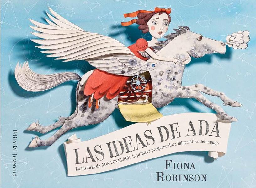 Las ideas de Ada | 9788426144805 | Robinson, Fiona | Llibreria Sendak