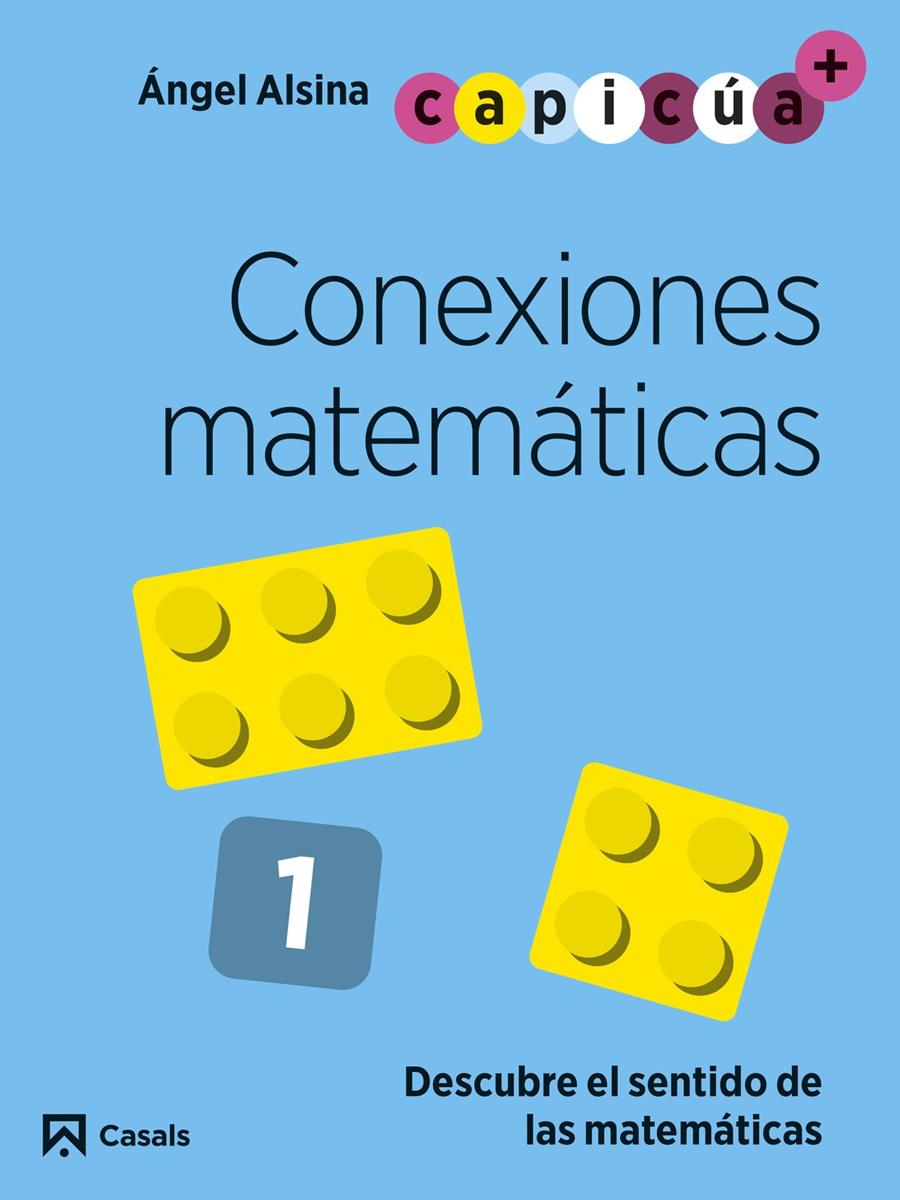 Conexiones matemáticas 1. Capicúa 3 años | 9788421879719 | Alsina Pastells, Àngel | Llibreria Sendak