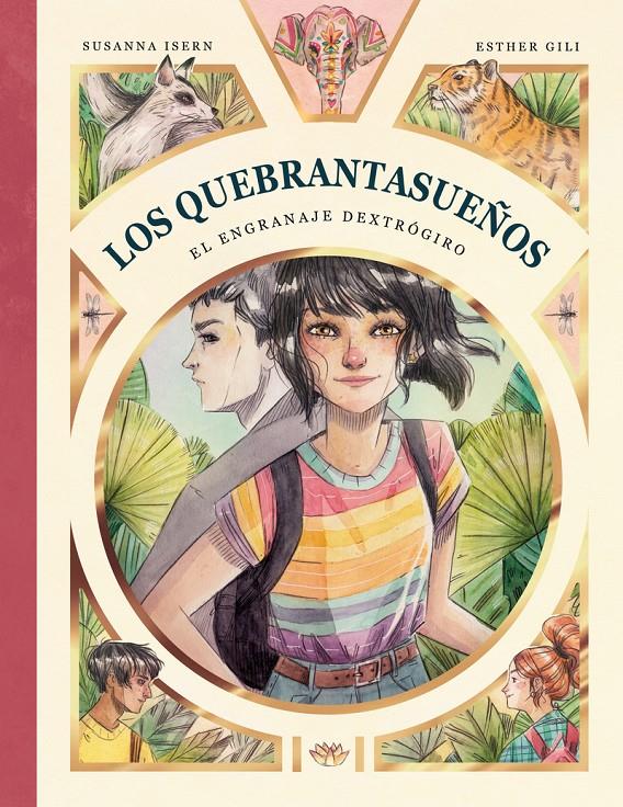 Los Quebrantasueños. El engranaje dextrógiro | 9788412478228 | Isern, Susanna/Gili, Esther | Librería Sendak