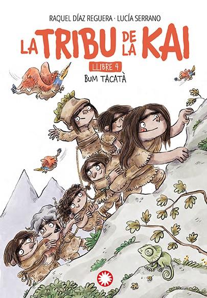 La tribu de la Kai 4 - Bum tacatà | 9788410090682 | Díaz Reguera, Raquel / Serrano, Lucía | Librería Sendak