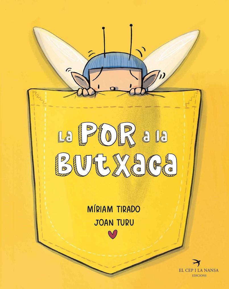 La por a la butxaca | 9788419747617 | Tirado, Míriam | Llibreria Sendak