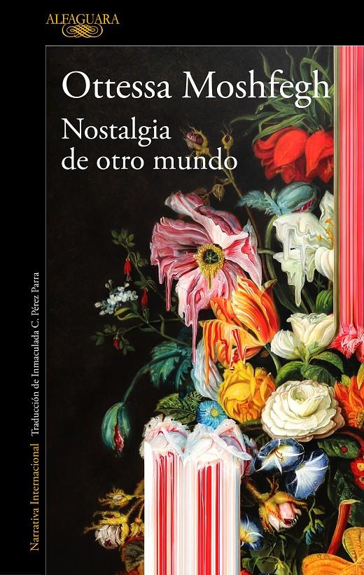 Nostalgia de otro mundo | 9788420439334 | Moshfegh, Ottessa | Librería Sendak