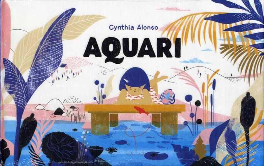 Aquari | 9788417074463 | Alonso, Cynthia | Llibreria Sendak