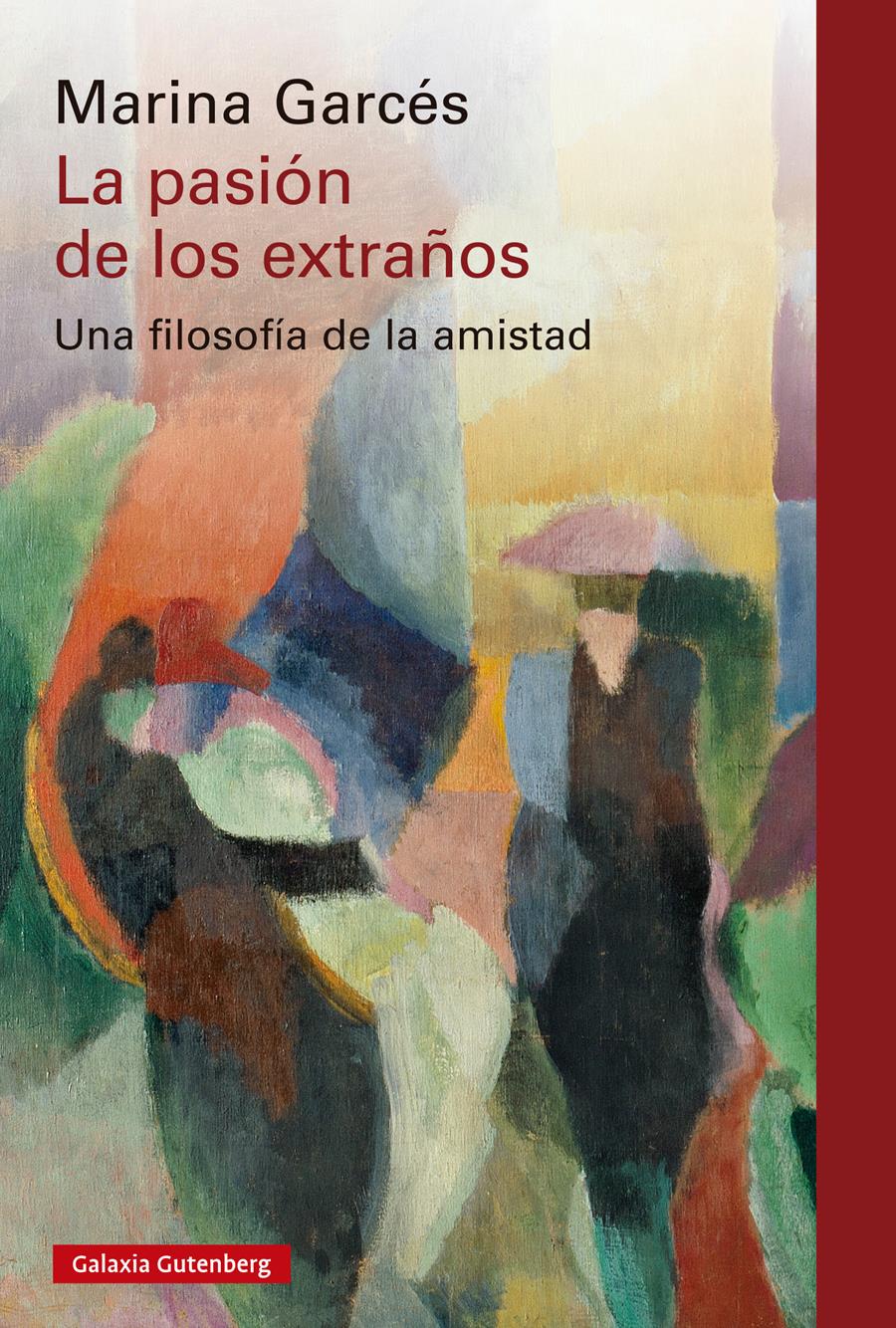 La pasión de los extraños | 9788410317208 | Garcés, Marina | Librería Sendak